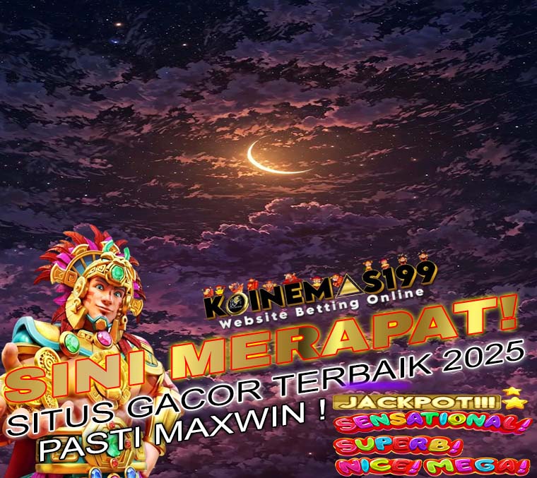 Slot Casino KOINEMAS199 Menang Terus Modal Receh Untung