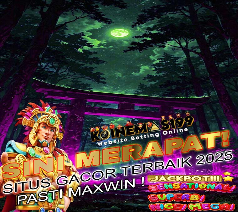 KOINEMAS199 Sebagai Platform Slot Resmi